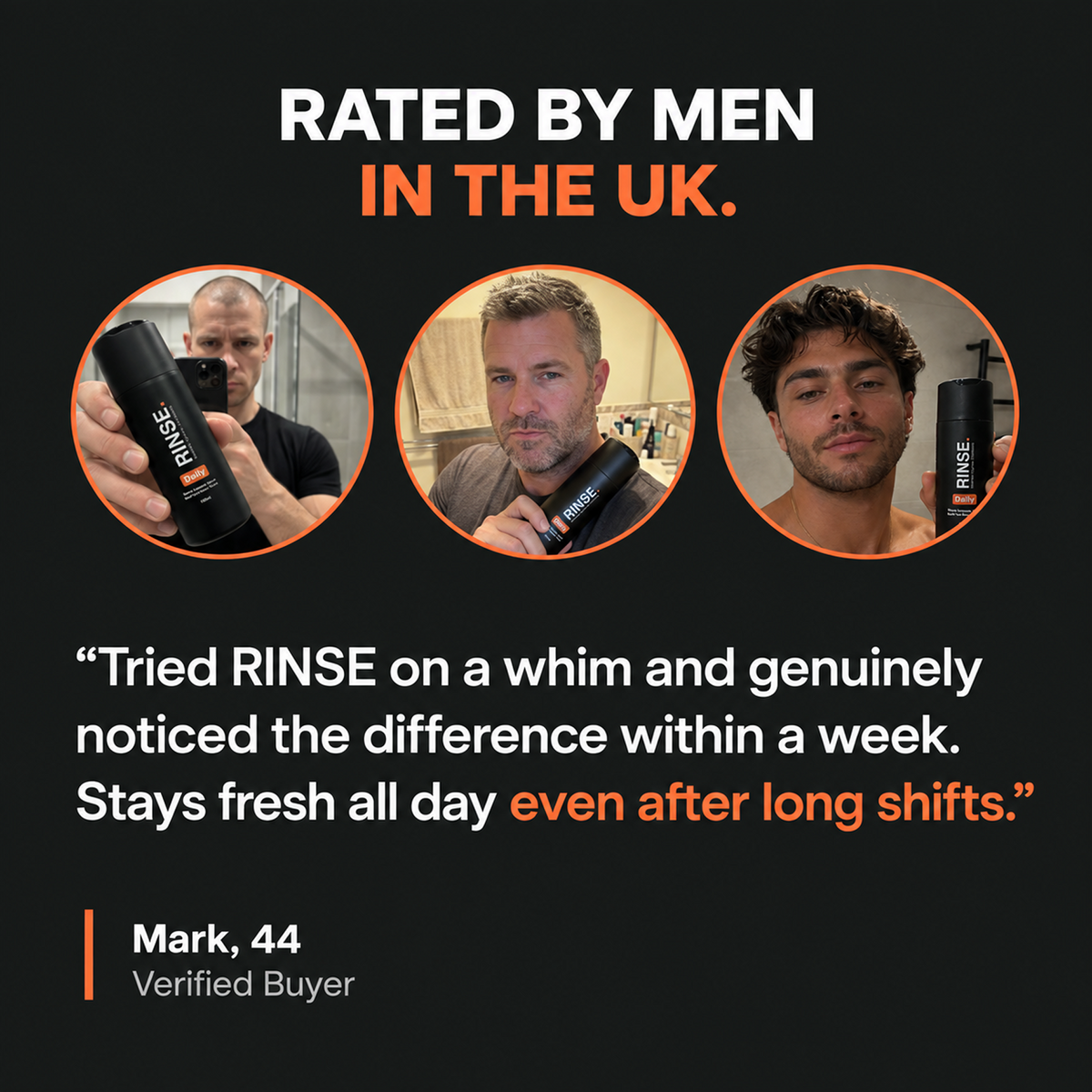 Three men holding RINSE, alongside a customer review from Mark describing feeling fresher after long shifts.
